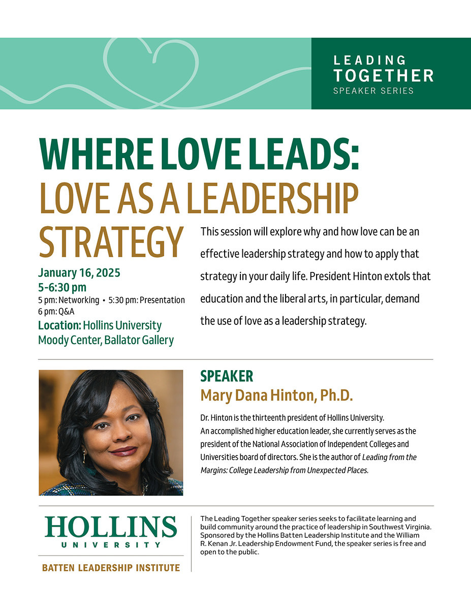 Where Love Leads: Love as a Leadership Strategy - Mary Dana Hinton - BLI Leading Together Speaker Series